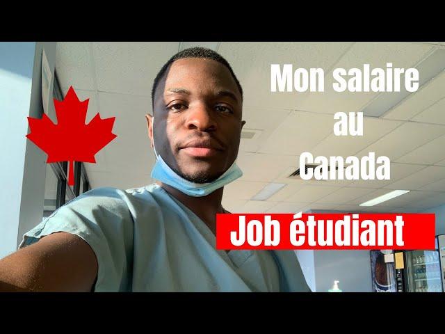  JE VOUS REVELE MON SALAIRE EN DETAIL | JOB ÉTUDIANT| TRAVAILLER AU CANADA PENDANT SES ETUDES