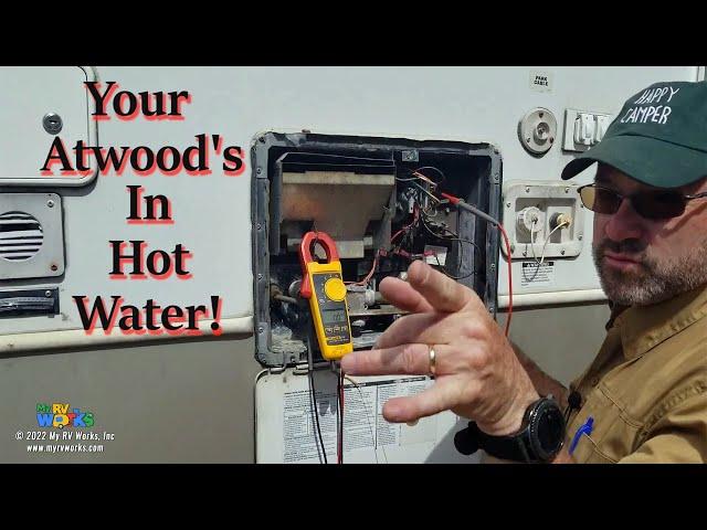 Atwood Intermittent RV Water Heater Issue  -- My RV Works