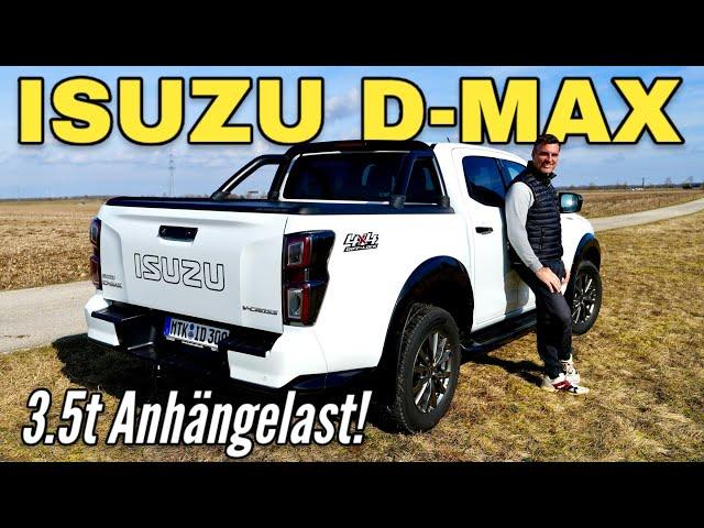 ISUZU D-MAX: Diesel, Allrad und 3,5 Tonnen Anhängelast | Pick-up im Test | Review | 2024