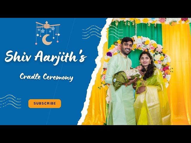 Shiv Aarjith Cradle Ceremony 4K Cinematic | Houston, TX, USA