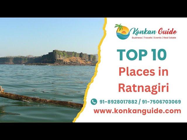 Top 10 Places to Visit In Ratnagiri | Konkan Guide