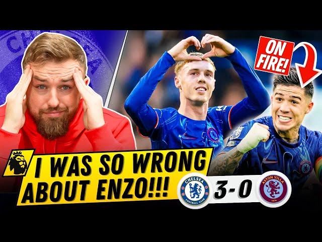 I Was Wrong About Enzo! Chelsea COOKING! [Chelsea 3-0 Aston Villa Reaction]