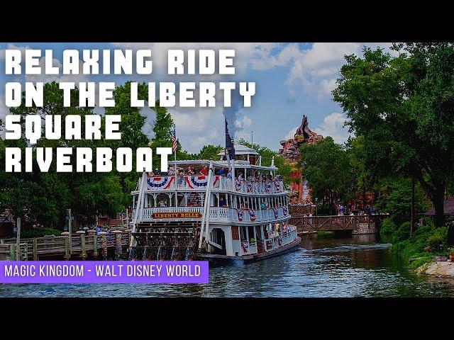 [4K] Relaxing Ride on the Liberty Square Riverboat POV - Magic Kingdom