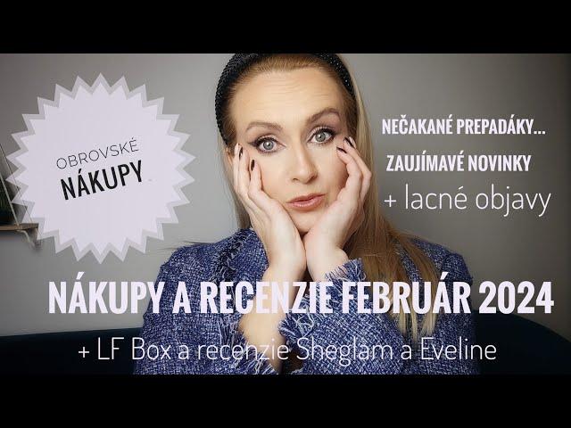 Nákupy a recenzie február 2024 - obrovské nákupy a recenzie Sheglamu a Eveline Cosmetics