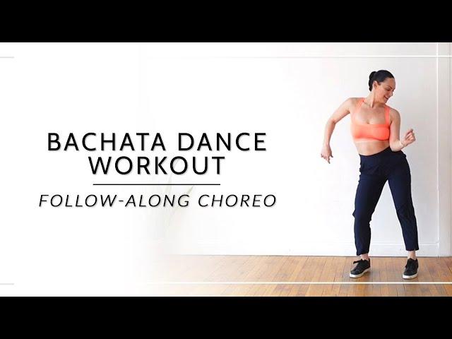 Cardio Dance Workout | Bachata Routine ("El Verde De Tus Ojos" Tutorial)