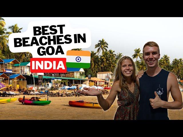 THE BEST BEACHES in GOA, INDIA - ULTIMATE TRAVEL GUIDE