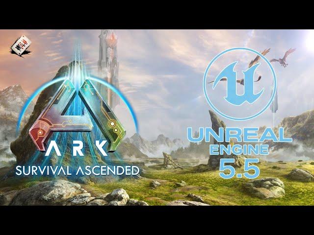 ARK Unreal Engine 5.5 Launch – FINAL Details You NEED to Know!