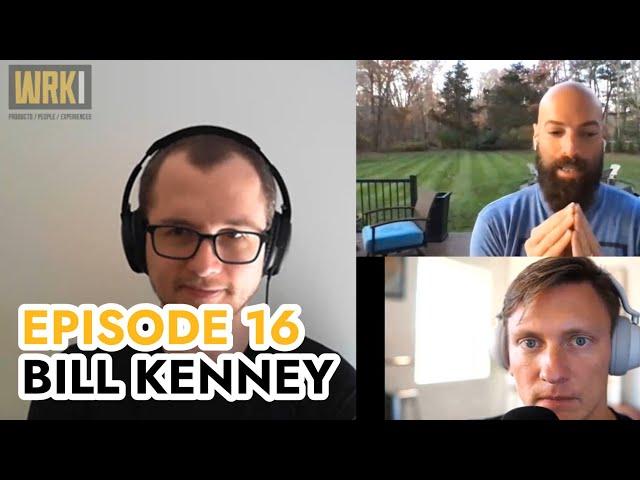 The Work Item (#16) - Bill Kenney on Building Brands That Last