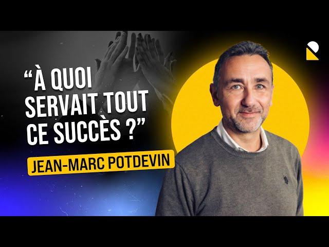 LA NUIT OÙ J'AI CRU MOURIR, TOUT A BASCULÉ avec Jean-Marc Potdevin