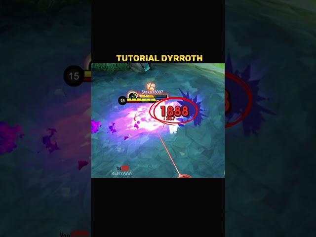  Dyrroth Trick Tutorial by Renyaaa