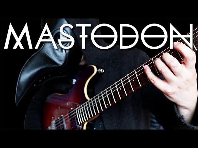 TOP 10 MASTODON RIFFS