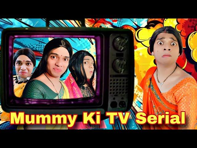 Mummy Ki TV Serial Ep. 909 | FUNwithPRASAD | #funwithprasad