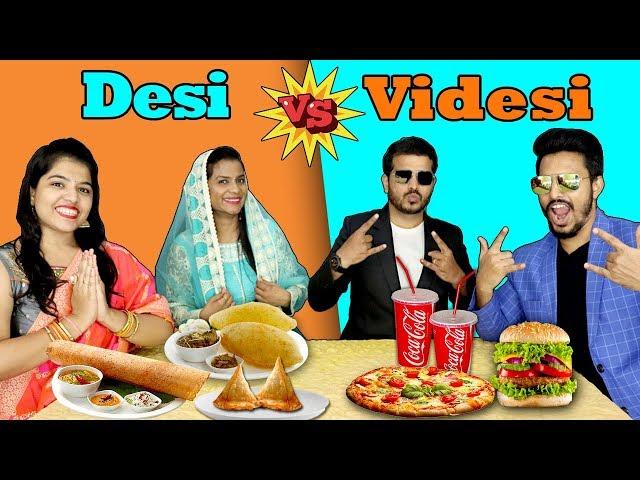 Desi Vs Videsi Eating Challenge | देसी vs विदेसी ईटिंग चैलेंज | Hungry Birds Food Eating Competition