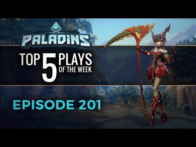 Paladins - Top 5 Plays - Episode 201