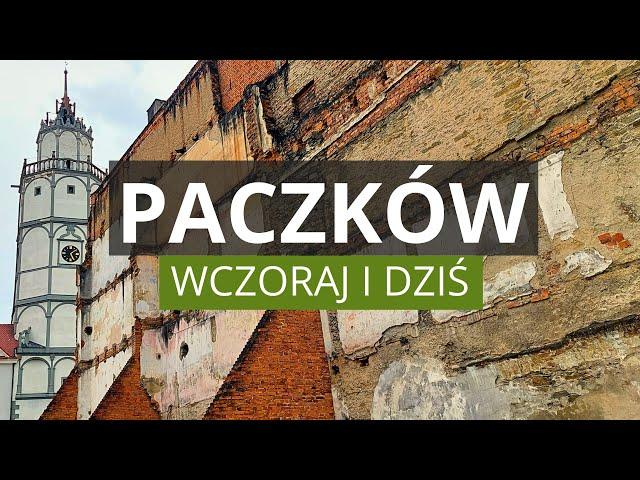 PACZKÓW - What's Worth Seeing, History, People, Curiosities