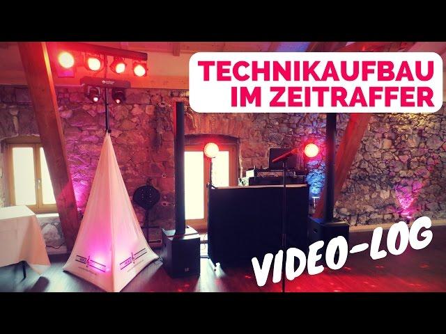 Technikaufbau im Zeitraffer | VIDEO-LOG  DJ Technik Aufbau