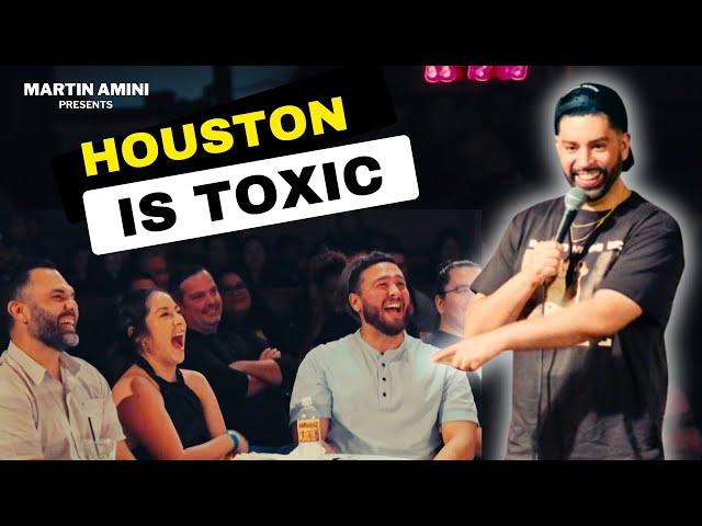 Houston is Toxic | Martin Amini | Comedy | Crowd Work | Full Show