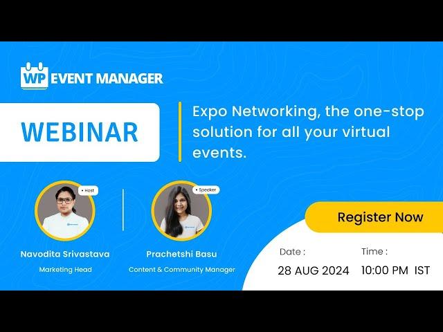 Expo Networking, the one-stop solution for all your virtual events.