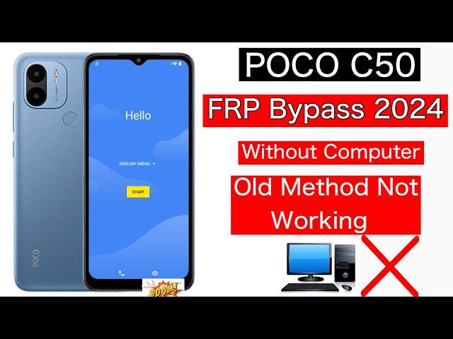 Poco C50 FRP Bypass without Pc | Xiaomi Poco C50 FRP Unlock old method not working