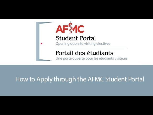 How to Apply through the AFMC Student Portal