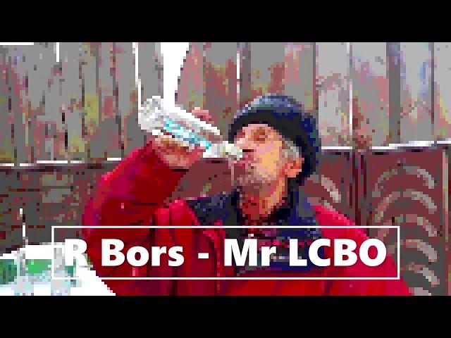 R Bors - Mr LCBO