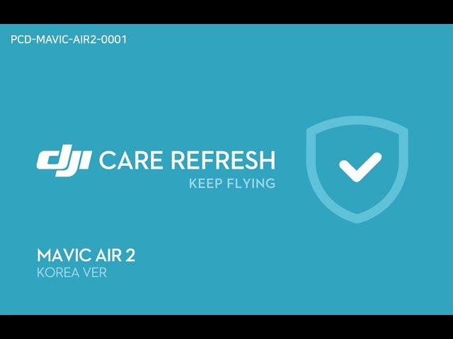 DJI Care Refresh Mavic air 2 (DJI케어 리프레쉬 활성화 방법)