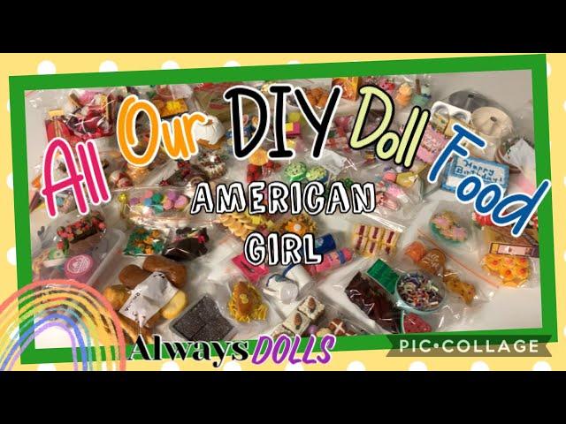 Always Dolls: All Our DIY American Girl Doll Food!