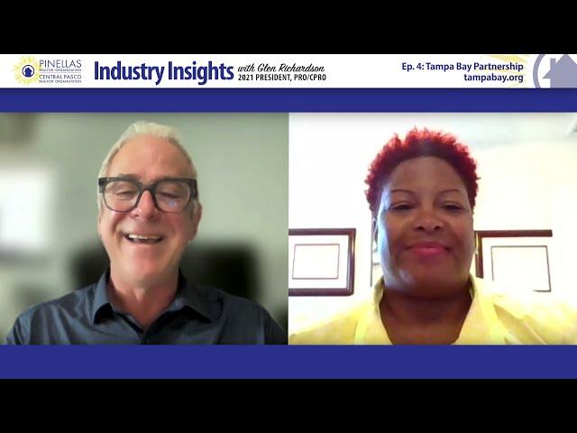 PRO/CPRO REALTOR® Industry Insights - 2021 Episode 4: Tampa Bay Partnership