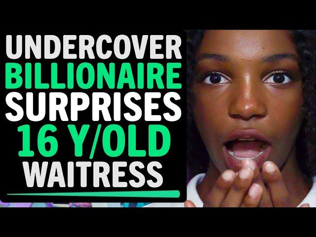 Undercover BILLIONAIRE Surprises 16 Y/Old Waitress With A Huge Check, What Happens Next Is Shocking