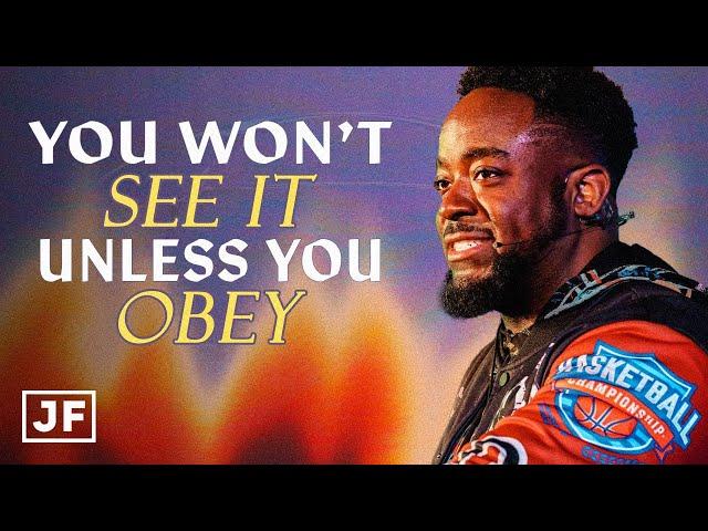 You Won't See It Unless You Obey | Jerry Flowers