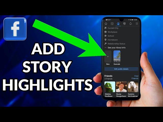 How To Add Story Highlights On Facebook