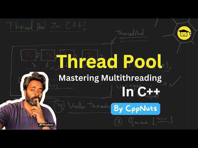 Master Multithreading : Thread Pool In C++