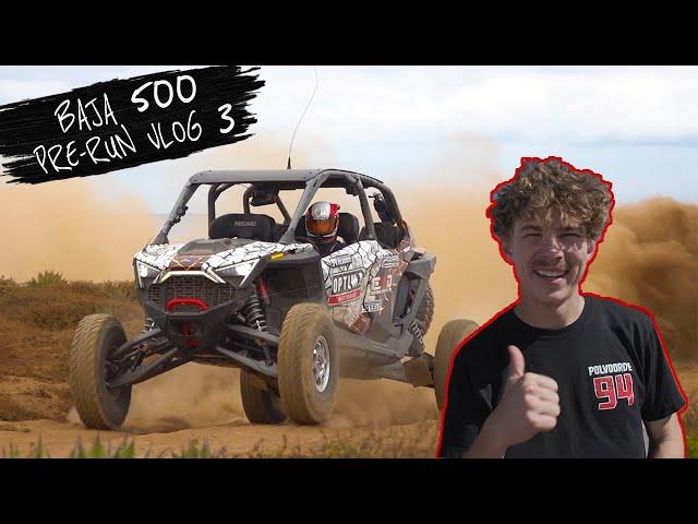 2023 Baja 500 Pre Run Vlog 3 | Christopher Polvoorde