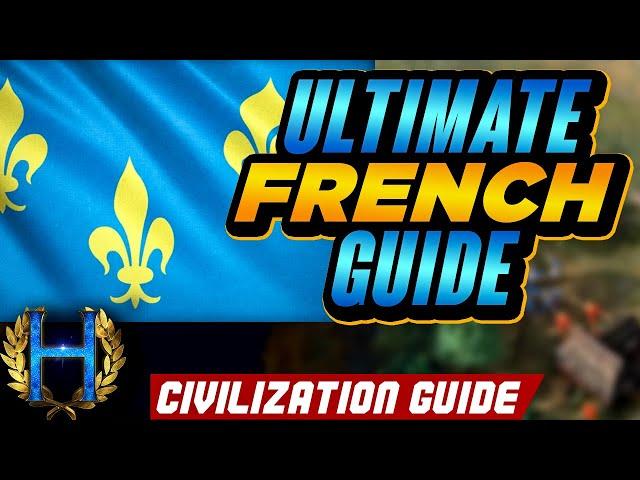 The Ultimate French Civilization Guide | AoE4