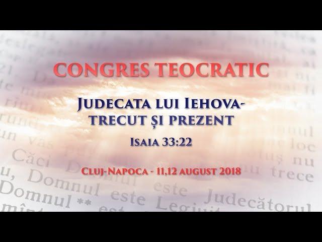 Congres Teocratic - 11 august 2018