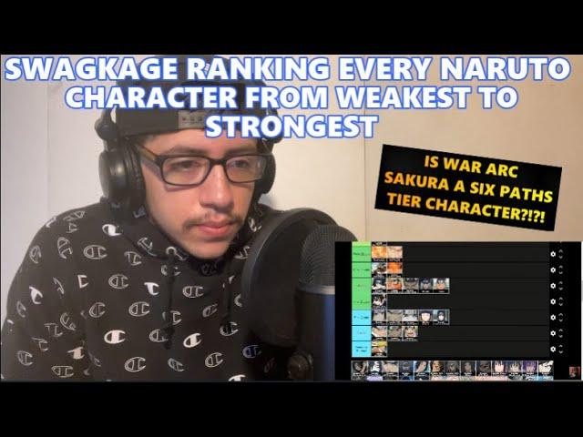 NARUTO: SWAGKAGE RANKING EVERY NARUTO CHARACTER FROM WEAKEST TO STRONGEST (REACTION + MY THOUGHTS)