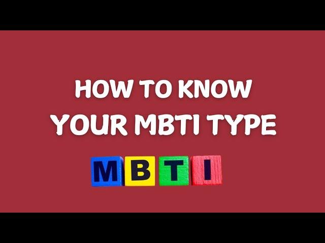 MBTI Personality Test: Easiest way to know your MBTI type