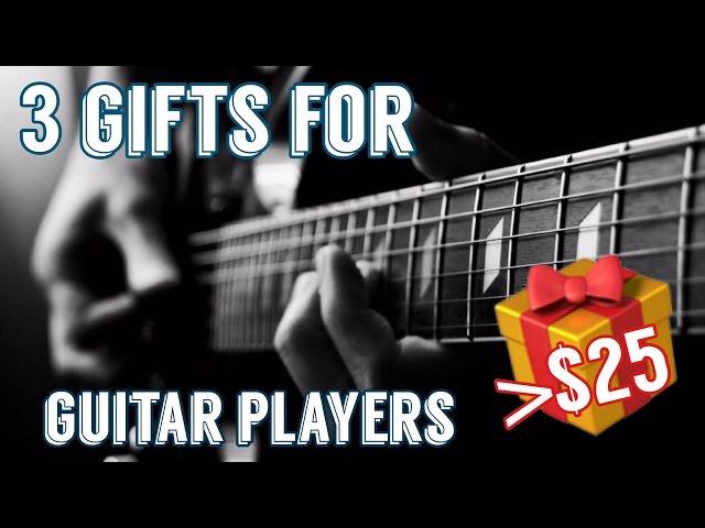 3 Gifts For Guitar Players / Guitarist Under $25