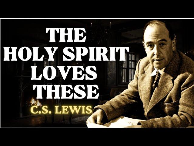 Powerful Words The Holy Spirit Loves to Hear but FEW Christians Say Them |  C.S Lewis 2024