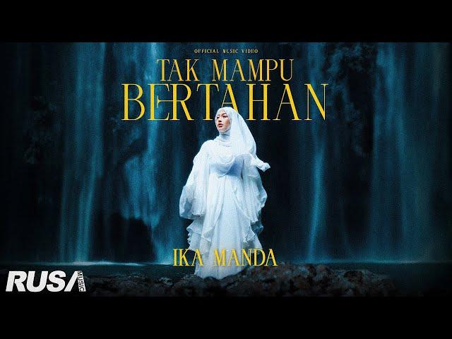 (OST Uncle Boss Mama) Ika Manda - Tak Mampu Bertahan [Official Music Video]