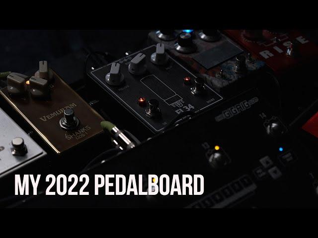 My New Pedalboard 2022