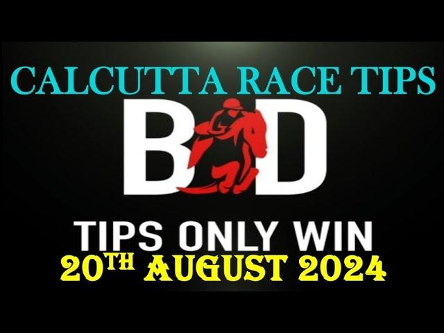 KOLKATA RACE TIPS | 20/08/2024 | CALCUTTA RACES | HORSE RACING  | TODAY RACE TIPS | (@TIPSONLYWIN)