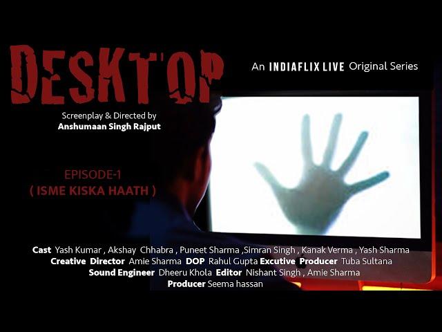 DESKTOP | EP - 1 | ( ISME KISKA HAATH ) | LATEST SERIES 2023 | NEW SERIES 2023