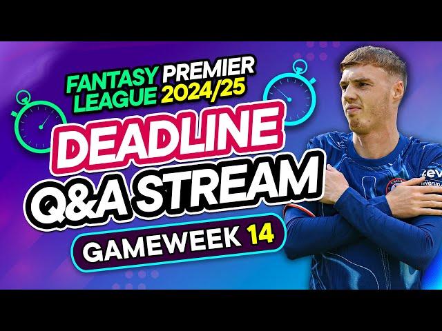 FPL GW14 LIVE DEADLINE STREAM  Two Transfers Confirmed  | Fantasy Premier League 2024/25