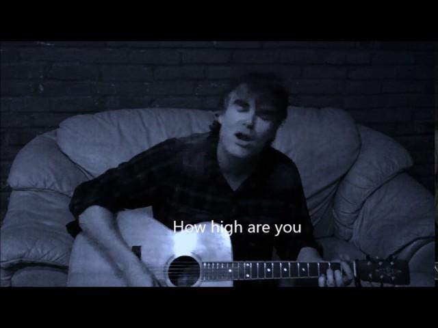 How High Are You?  (original country folk rock song)