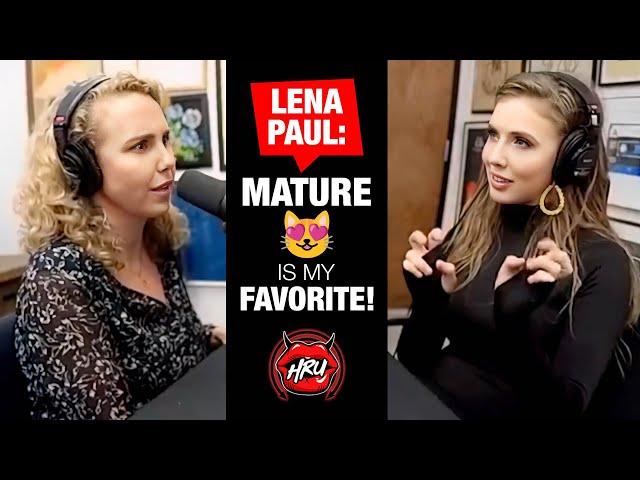 Lena Paul: Mature  Is My Favorite!