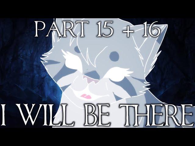 [I Will Be There] - parts 15 + 16 ~xJaystarzx~