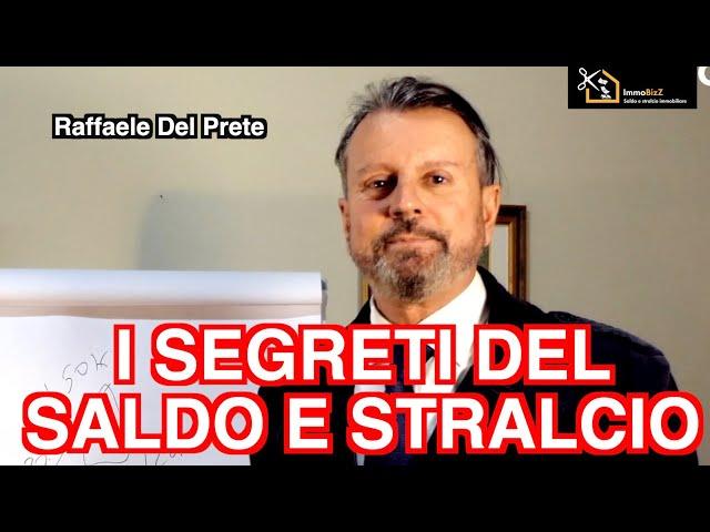 I segreti del Saldo e Stralcio