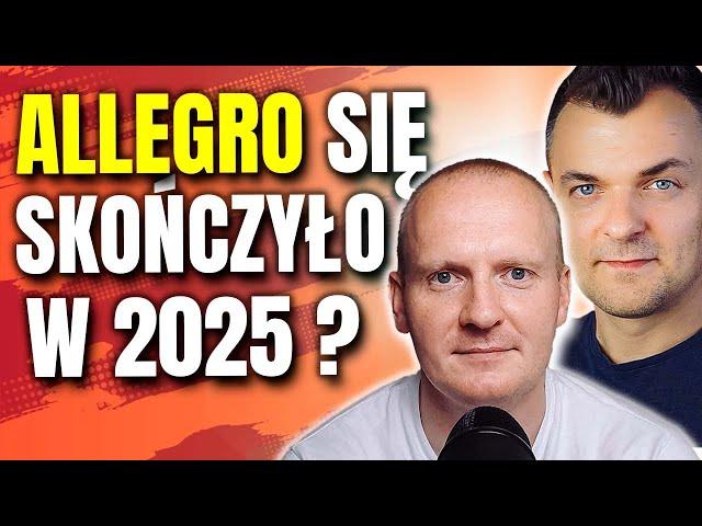 Jakie Będzie ALLEGRO w 2025 - Zadyszka czy dalsze zmiany? Strategie i Trendy. Paweł Mielczarek