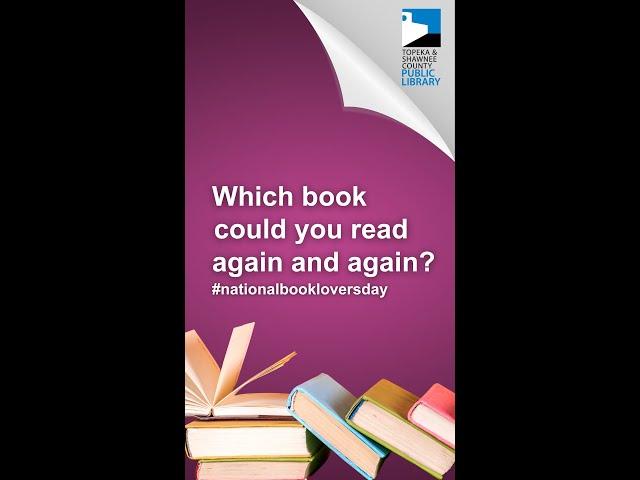 Which book could you read again and again: National Book Lovers Day